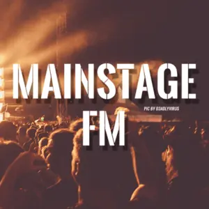 mainstagefm – Where the Biggest Hits Play